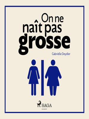 cover image of On ne naît pas grosse